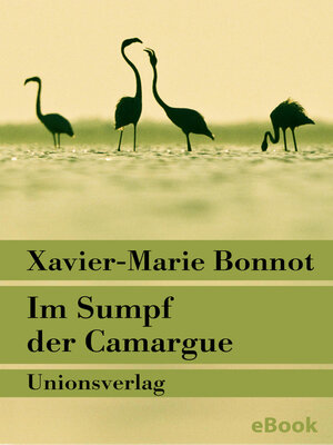 cover image of Im Sumpf der Camargue
